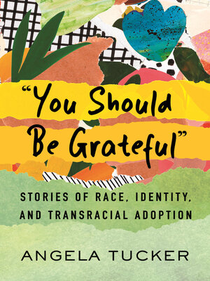 cover image of "You Should Be Grateful"